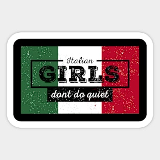 Italian Girls Are Better Funny Gifts for Italian Women Sticker